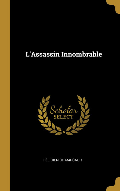 L'Assassin Innombrable