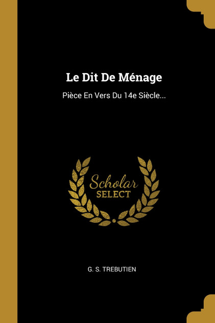 Le Dit De Ménage Le Dit De Ménage