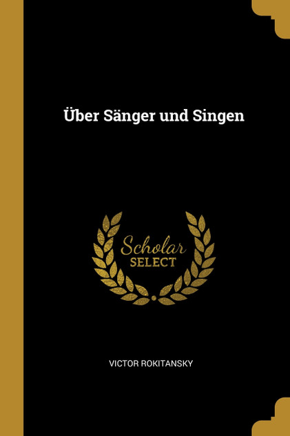 Über Sänger und Singen Über Sänger und Singen