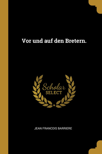 Vor und auf den Bretern. Vor und auf den Bretern.