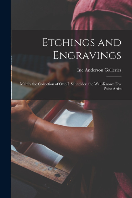 Etchings and Engravings Etchings and Engravings