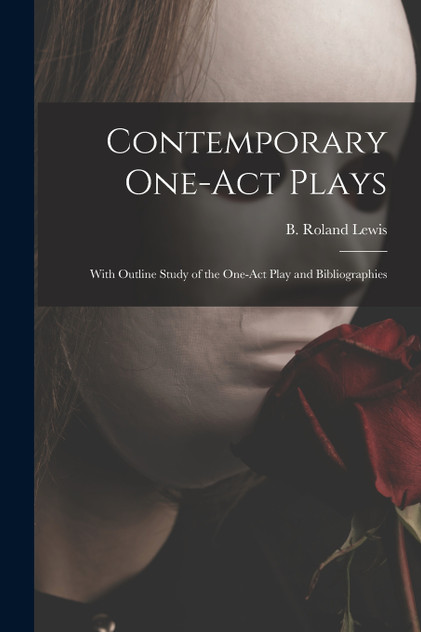 Contemporary One-act Plays Contemporary One-act Plays