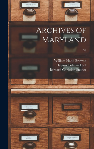 Archives of Maryland; 32