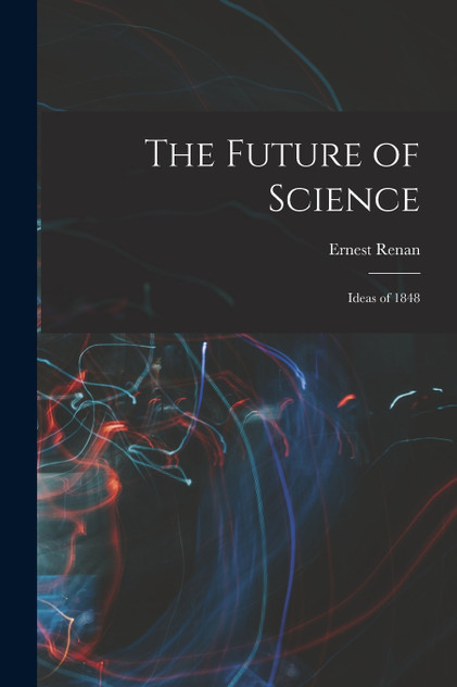 The Future of Science The Future of Science