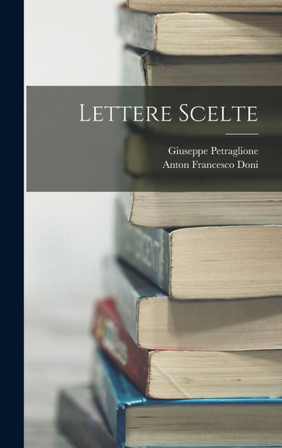 Lettere Scelte Lettere Scelte