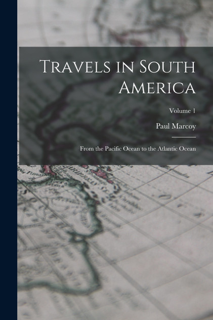 Travels in South America