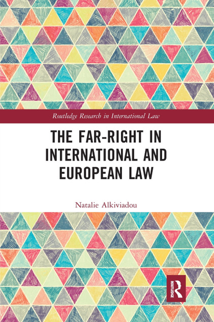 The Far-Right in International and European Law The Far-Right in International and European Law