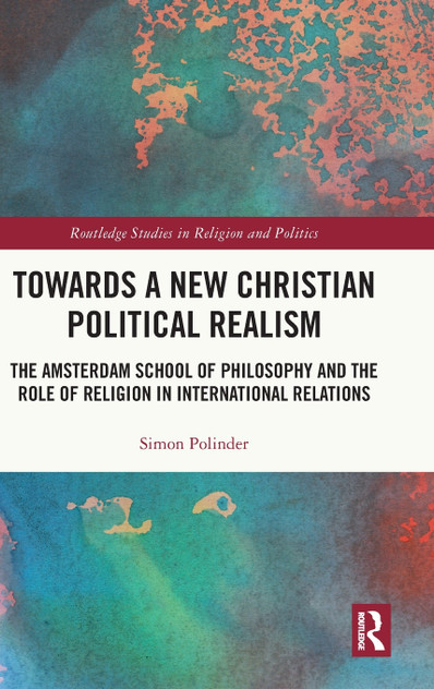 Towards A New Christian Political Realism Towards A New Christian Political Realism