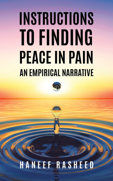 Instructions to Finding Peace in Pain Instructions to Finding Peace in Pain