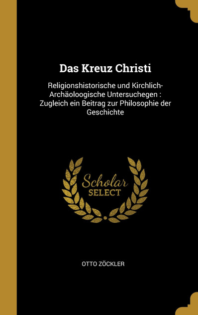 Das Kreuz Christi Das Kreuz Christi