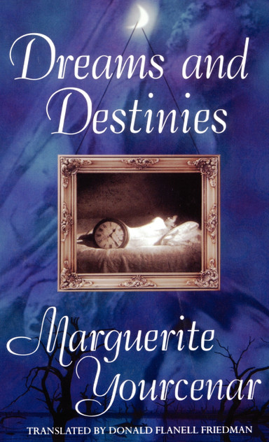 Dreams and Destinies Dreams and Destinies