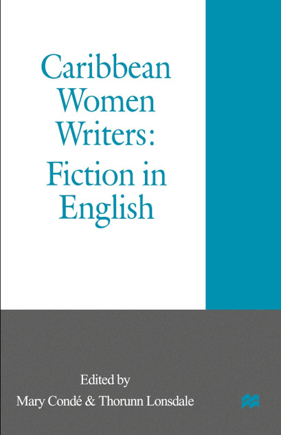 Caribbean Women Writers Caribbean Women Writers