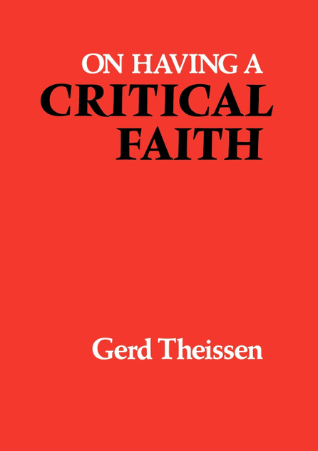 On Having a Critical Faith On Having a Critical Faith