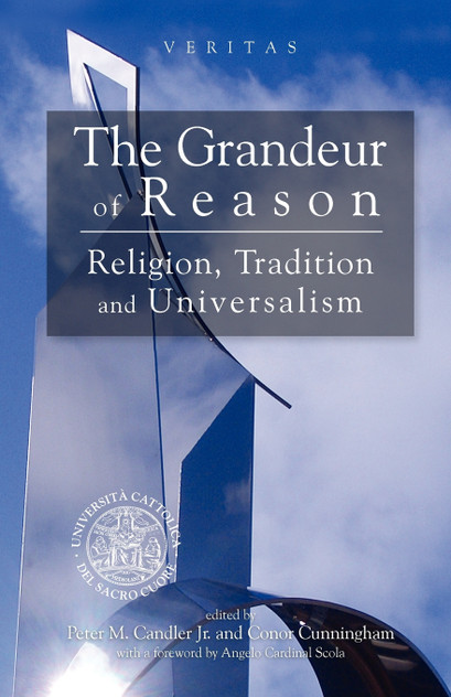 The Grandeur of Reason The Grandeur of Reason