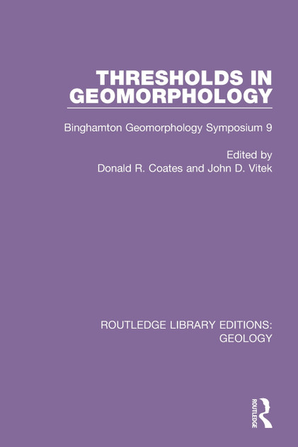 Thresholds in Geomorphology Thresholds in Geomorphology