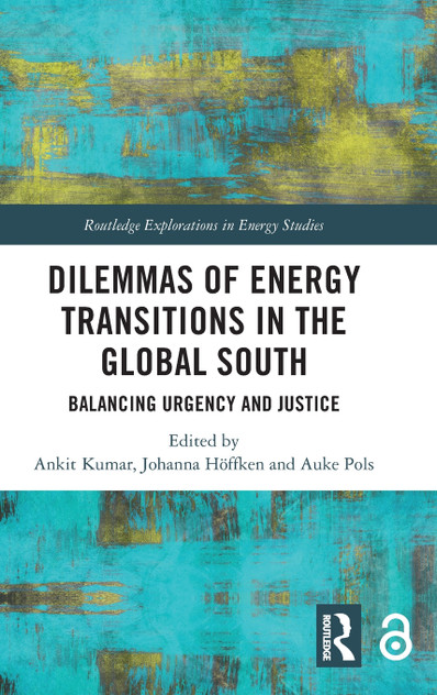 Dilemmas of Energy Transitions in the Global South Dilemmas of Energy Transitions in the Global South