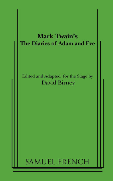 The Diaries of Adam and Eve The Diaries of Adam and Eve