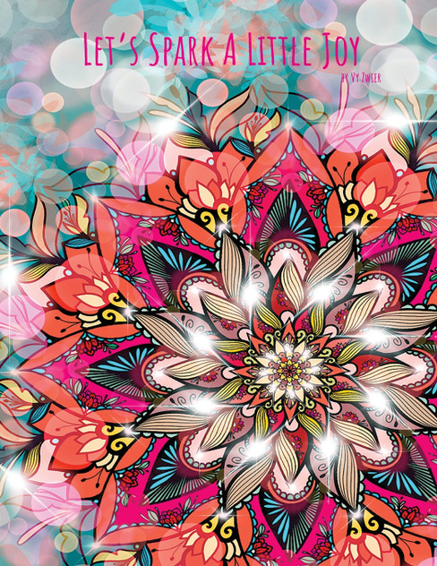 Let's Spark A Little Joy Let's Spark A Little Joy