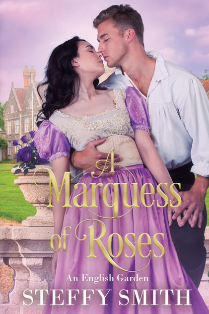 A Marquess of Roses A Marquess of Roses