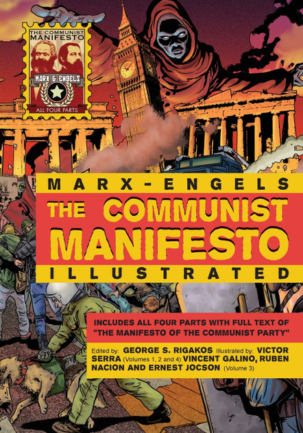 The Communist Manifesto Illustrated The Communist Manifesto Illustrated