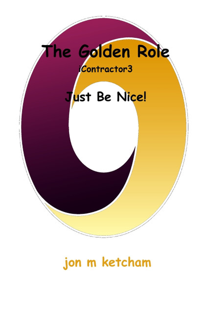 The Golden Role The Golden Role