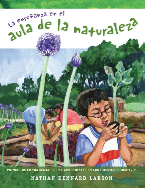 La enseñanza en el aula de la naturaleza La enseñanza en el aula de la naturaleza