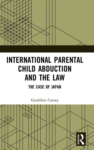 International Parental Child Abduction and the Law International Parental Child Abduction and the Law