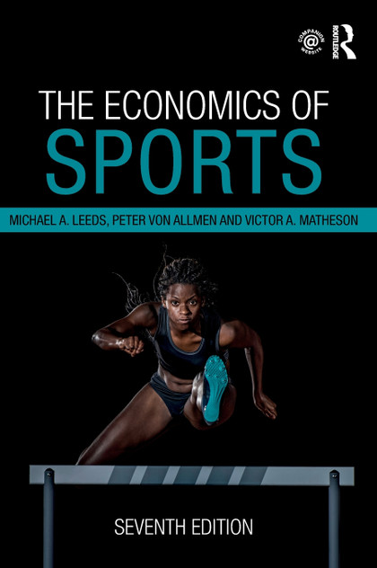 The Economics of Sports The Economics of Sports