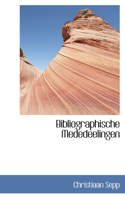 Bibliographische Mededeelingen Bibliographische Mededeelingen