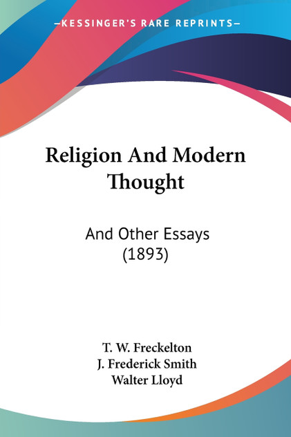 Religion And Modern Thought Religion And Modern Thought