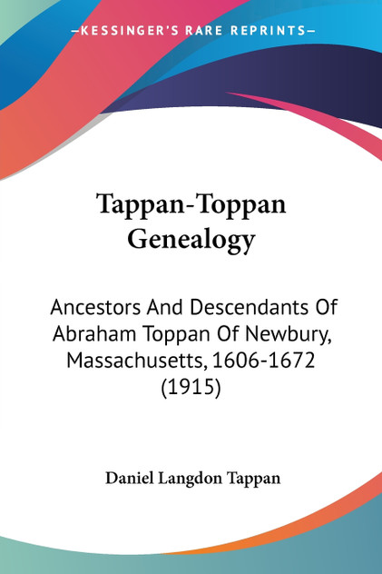 Tappan-Toppan Genealogy Tappan-Toppan Genealogy