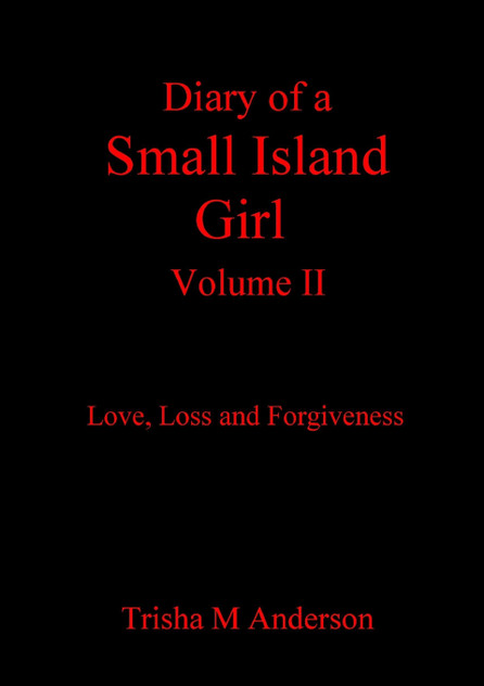 Diary Of A Small Island Girl, Volume II Diary Of A Small Island Girl, Volume II