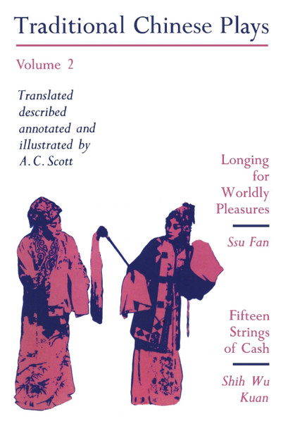 Traditional Chinese Plays, Volume 2