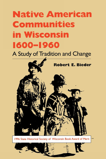 Native American Communities in Wisconsin, 1600-1960