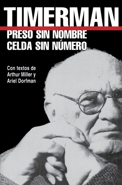 Preso Sin Nombre, Celda Sin Numero = Prisoner Without a Name, Cell Without a Number