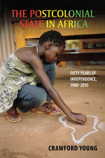 Postcolonial State in Africa Postcolonial State in Africa