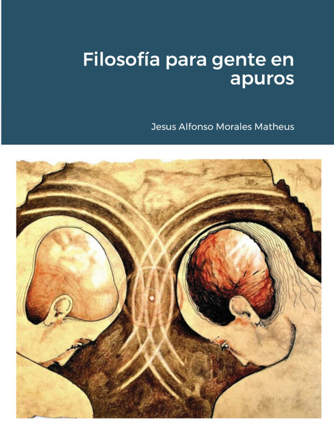 Filosofía para gente en apuros Filosofía para gente en apuros