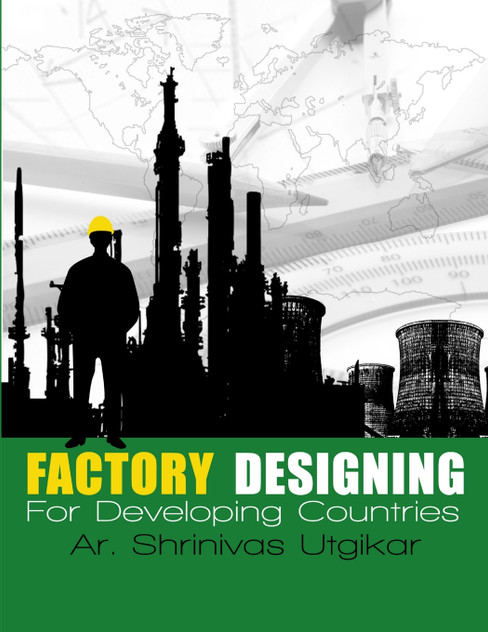 Factory Designing For Developing Countries