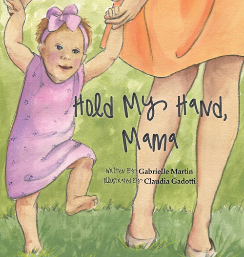 Hold My Hand, Mama Hold My Hand, Mama