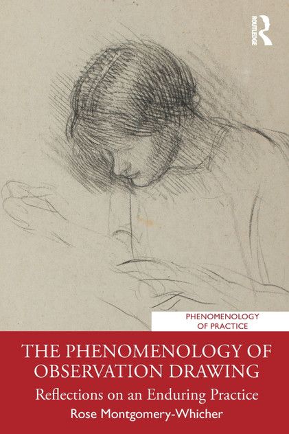The Phenomenology of Observation Drawing