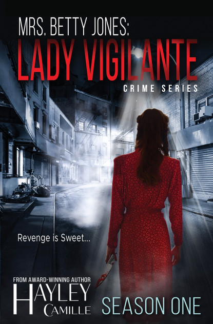 Lady Vigilante (Season One) Lady Vigilante (Season One)