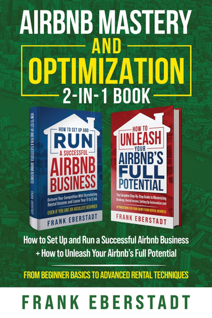 Airbnb Mastery and Optimization 2-In-1 Book