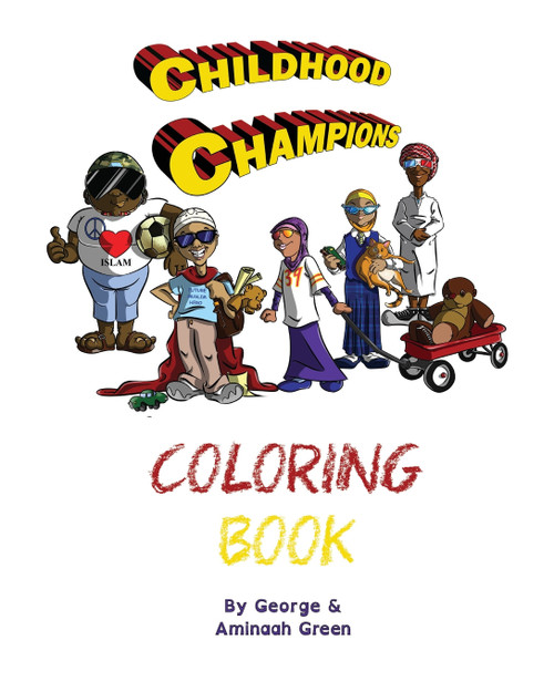 Childhood Champions Coloring Book Childhood Champions Coloring Book