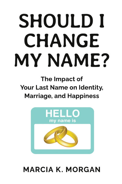 Should I Change My Name?