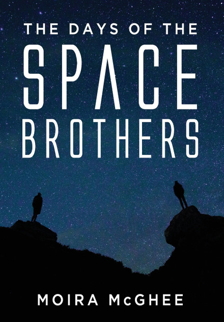 The Days of the Space Brothers The Days of the Space Brothers