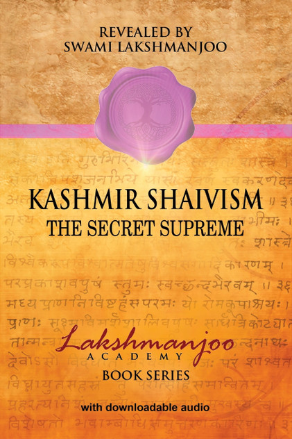 Kashmir Shaivism Kashmir Shaivism
