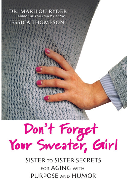 Don't Forget Your Sweater, Girl