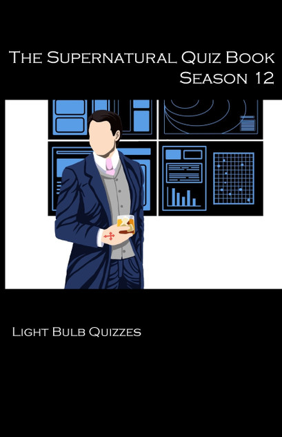 The Supernatural Quiz Book Season 12 The Supernatural Quiz Book Season 12