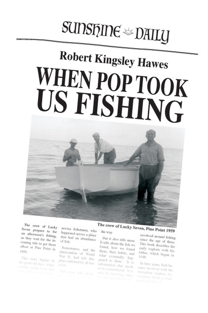 When Pop Took Us Fishing When Pop Took Us Fishing