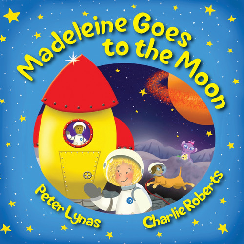 Madeleine Goes to the Moon Madeleine Goes to the Moon